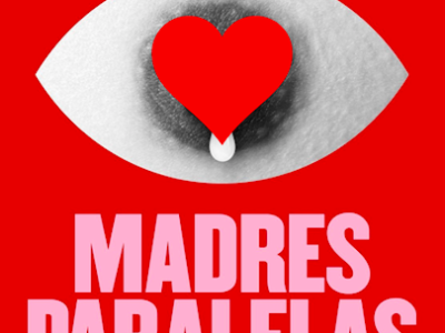 affiche Madres Paralelas